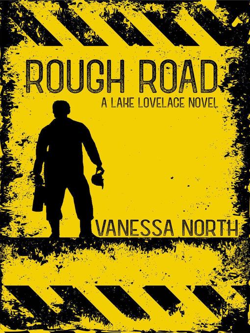 Title details for Rough Road by Vanessa North - Available